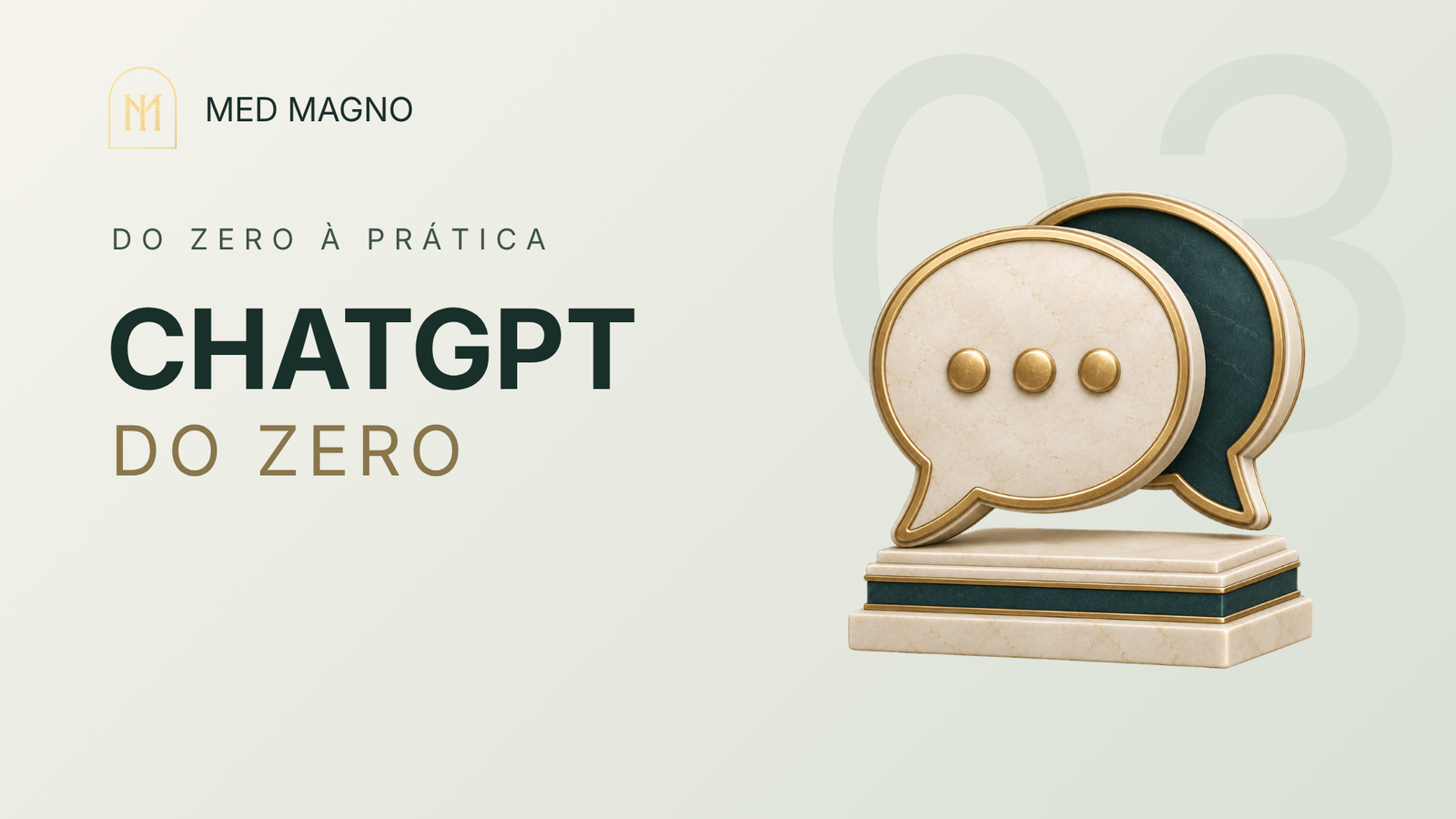 med-magno-modulo-03-chatgpt-do-zero