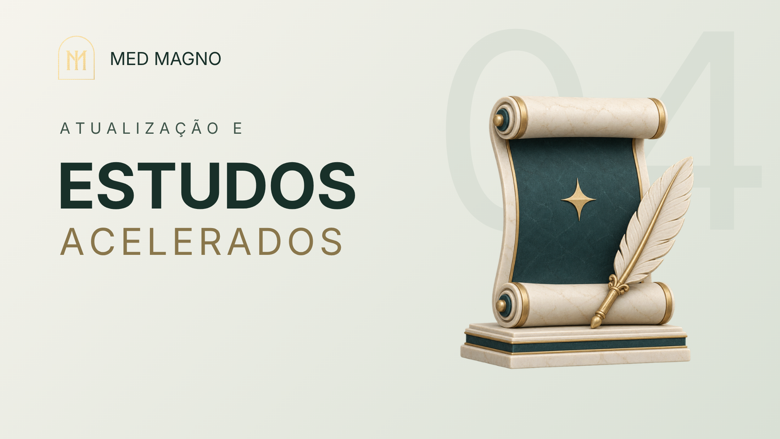 med-magno-modulo-04-estudos-acelerados