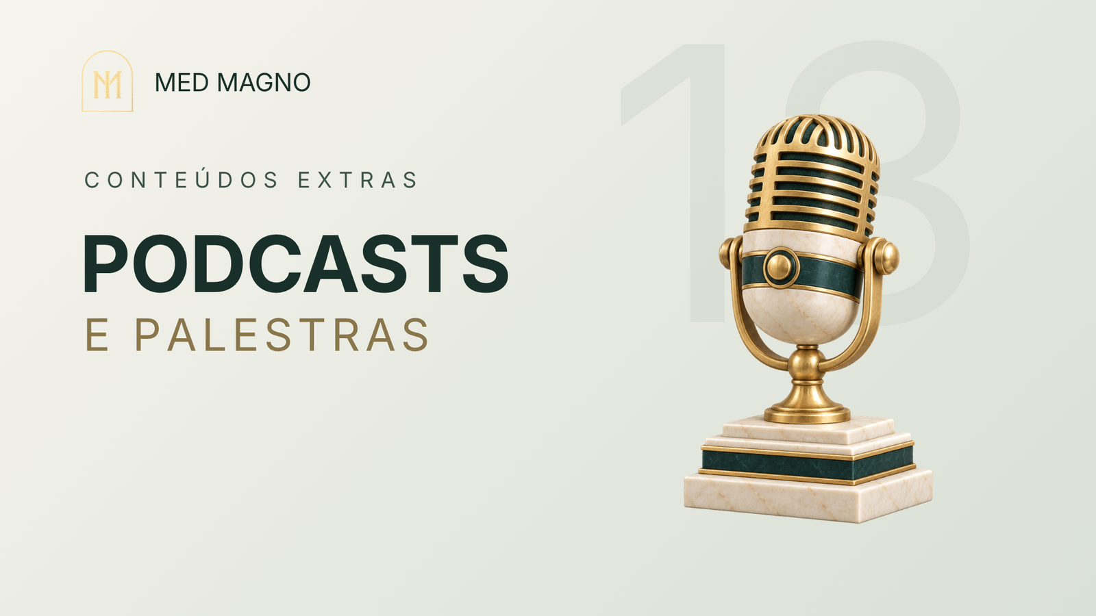 med-magno-modulo-13-palestras-podcasts